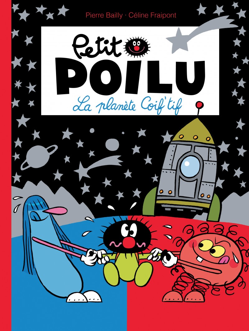 Petit Poilu : La planète Coif'tif (tome 12)