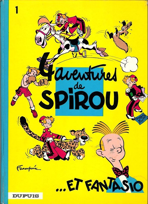 Spirou et Fantasio : Quatre aventures de Spirou et Fantasio (tome 1)