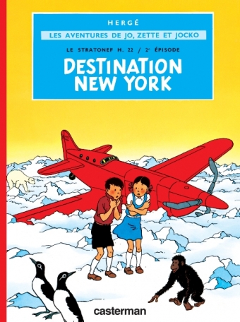 Les aventures de Jo, Zette et Jocko :  Destination New-York (tome 2)