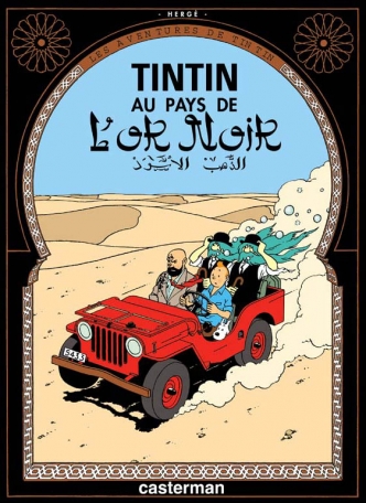 Les aventures de Tintin : Tintin au pays de l'or noir (tome 15)