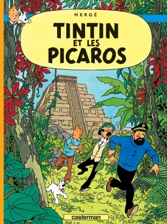 Les aventures de Tintin : Tintin et les Picaros (tome 23)