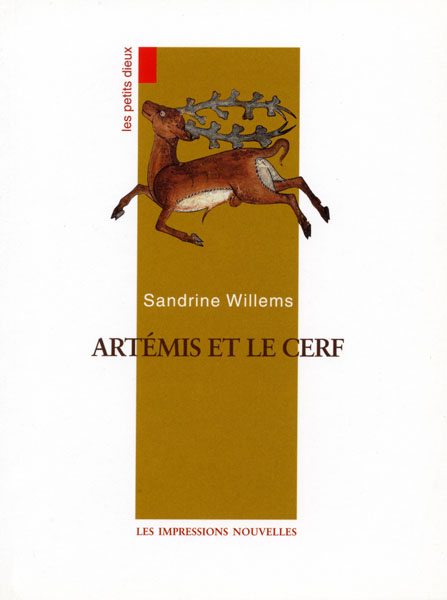 Artémis et le cerf (Les petits dieux n°8)