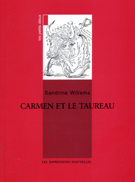 Carmen et le taureau (Les petits dieux n°3)