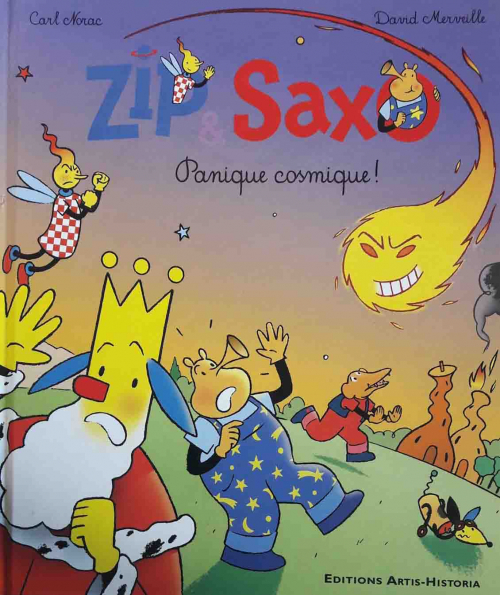 Les aventures de Zip et Saxo : Panique cosmique ! (tome 3)