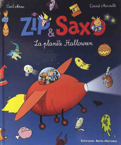 Les aventures de Zip et Saxo : La planète Halloween (tome 4)