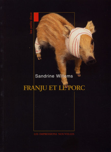 Franju et le porc (Les petits dieux n°11)