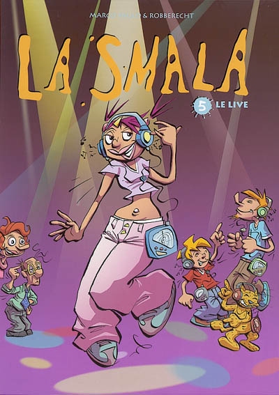 La smala : le live (tome 5)