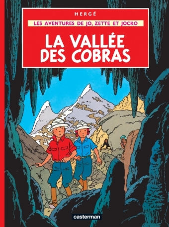 Les aventures de Jo, Zette et Jocko :  La vallée des Cobras (tome 5)