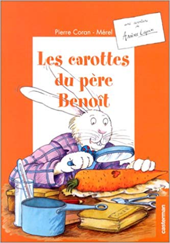 Arsène Lapin : Les carottes du père Benoît (tome 1)