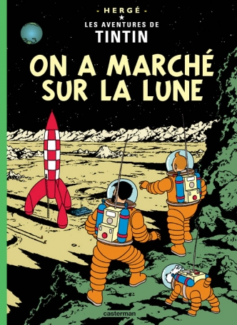 Les aventures de Tintin : On a marché sur la lune (tome 17)