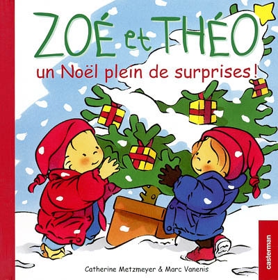 Zoé et Théo Vol 15. Un Noël plein de surprises