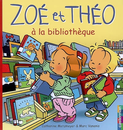 Zoé et Théo (tome 28) : Zoé et Théo à la bibliothèque