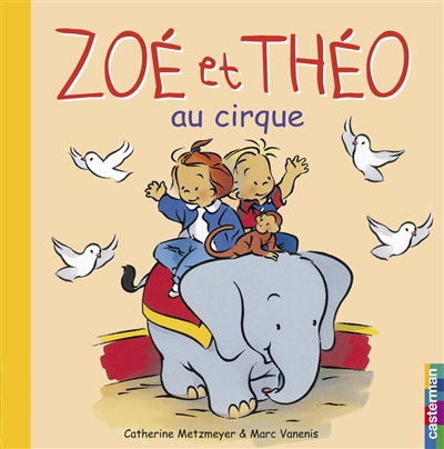 Zoé et Théo Vol 3. Au cirque