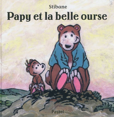 Papy et la belle ourse