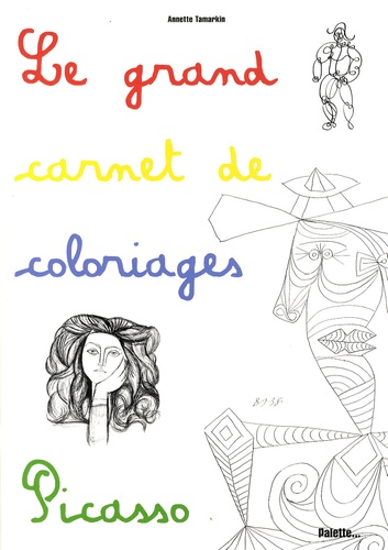Le grand carnet de coloriages (Picasso)