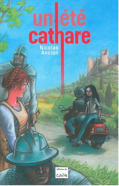 Un été cathare