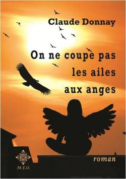 On ne coupe pas les ailes aux anges