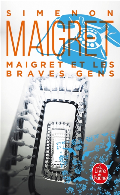 Maigret : Maigret et les Braves Gens