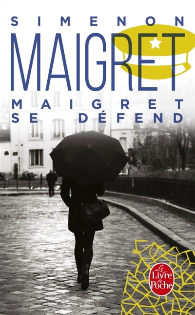 Maigret : Maigret se défend