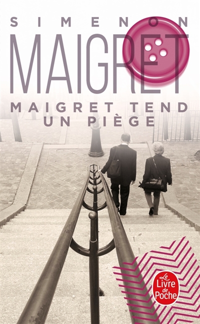 Maigret : Maigret tend un piège