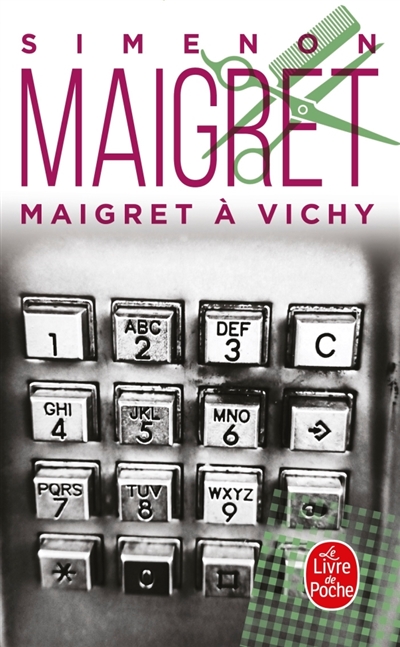 Maigret : Maigret à Vichy