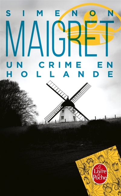 Maigret : Un crime en hollande