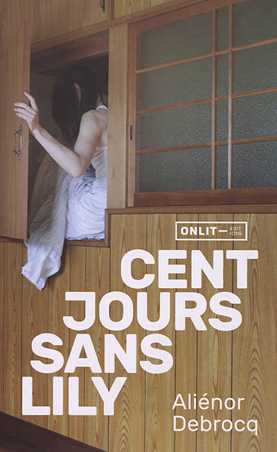 Cent jours sans Lily