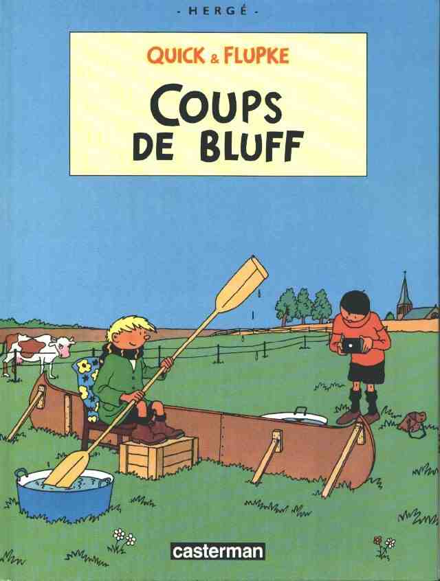 Quick et Flupke : Coups de bluff (tome 11)