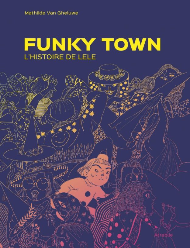 Funky Town. L’histoire de Lele