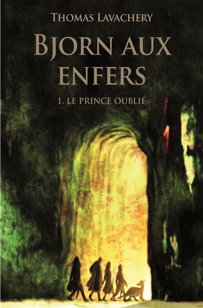 Bjorn aux enfers (volume 1) : Le prince oublié