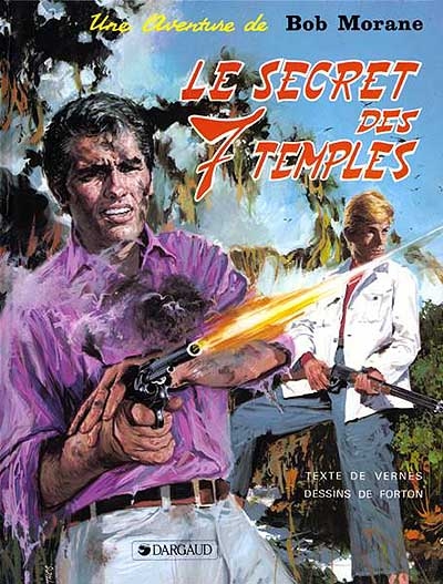 Une aventure de Bob Morane : Le secret des 7 temples (vol. 2)
