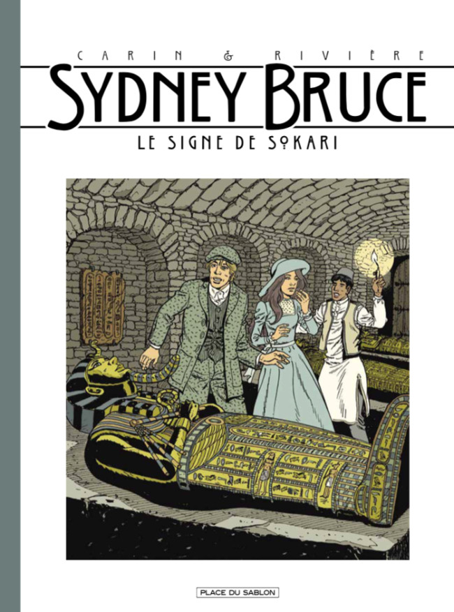 Sydney Bruce (tome 3) : Le signe de Sokari