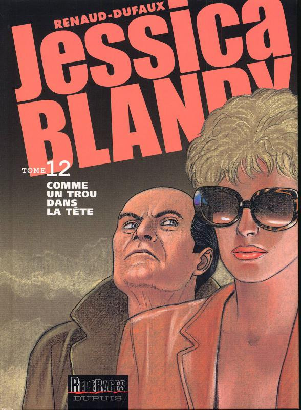Jessica Blandy (tome 12) : Comme un trou dans la tête