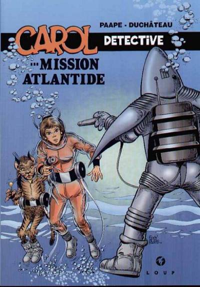 Carol Détective (tome 2) : ...Mission Atlantide
