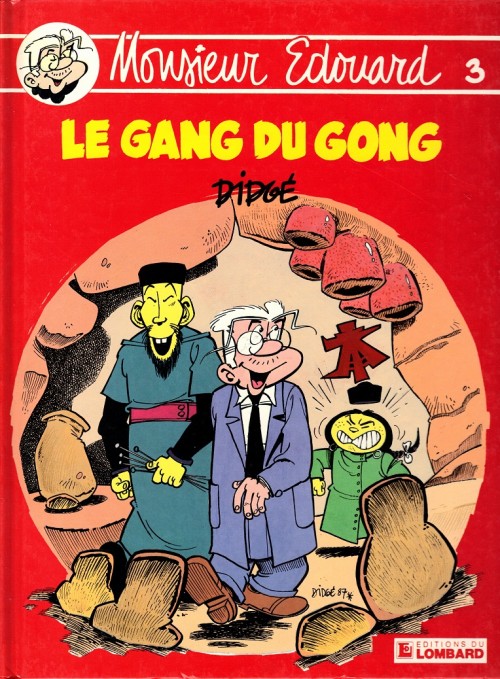 Monsieur Edouard (tome 3) : Le gang du gong