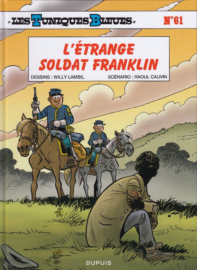 Les Tuniques bleues (tome 61) : L'étrange soldat Franklin
