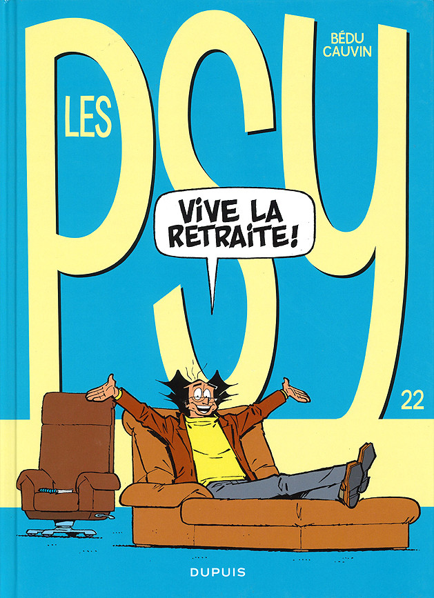 Les Psy (tome 22) : Vive la retraite !