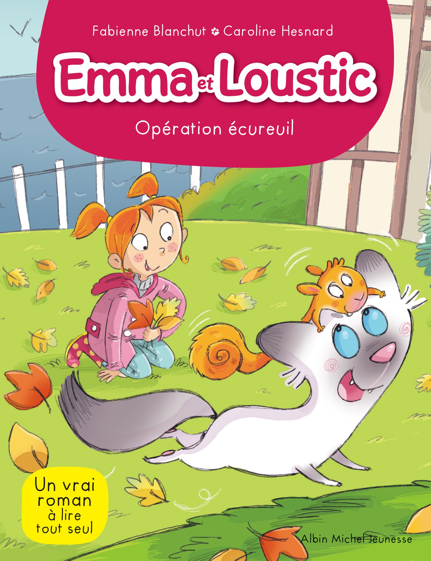 Emma et Loustic : Opération Ecureuil (tome 7)