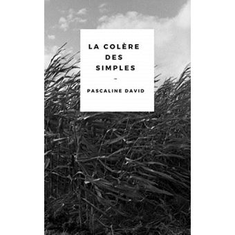 La colère des simples