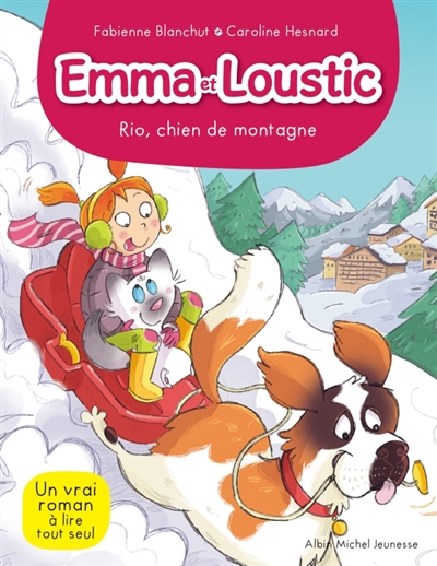 Emma et Loustic : Rio, chien de montagne  (tome 10)