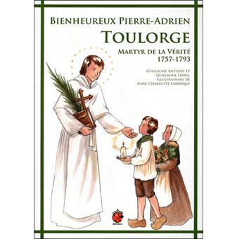 Bienheureux Pierre-Adrien Toulorge