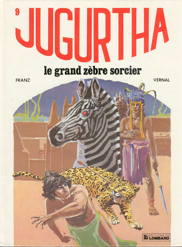Jugurtha (tome 9) : Le grand zèbre sorcier