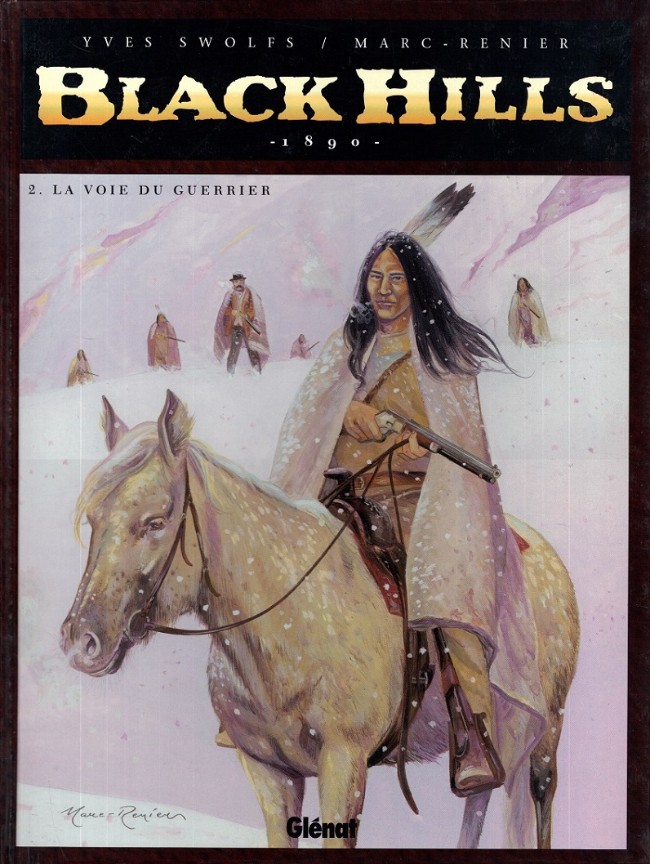 Black Hills 1890 (tome 2) : La voie du guerrier