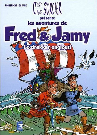 Les aventures de Fred & Jamy (tome 2) : Le drakkar englouti