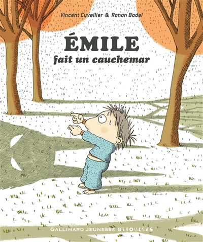 Emile (tome 7) : Emile fait un cauchemar