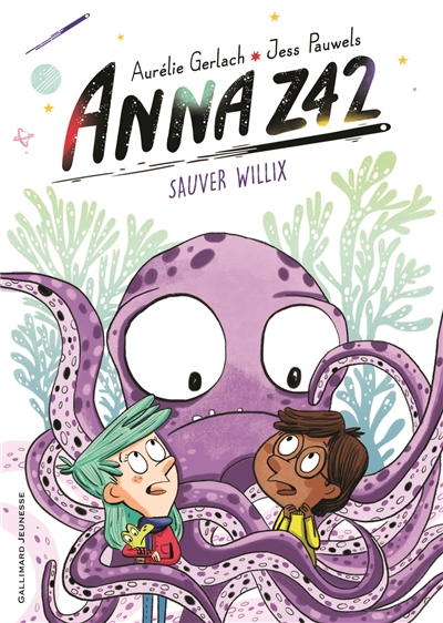 Anna Z42 (tome 2) : Sauvez Willix