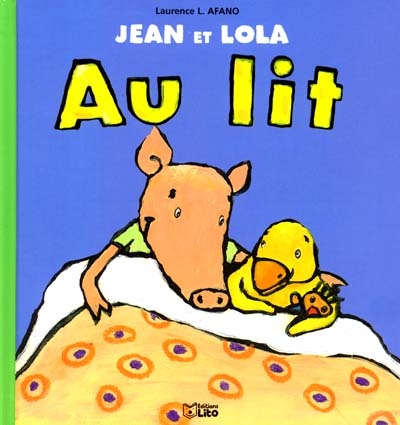 Jean et Lola : Au lit