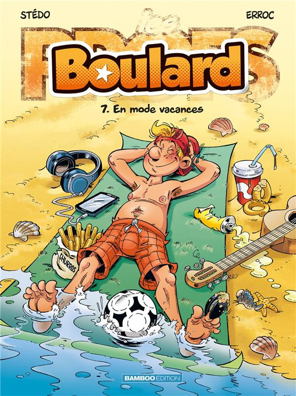 Boulard (tome 7) : En mode vacances
