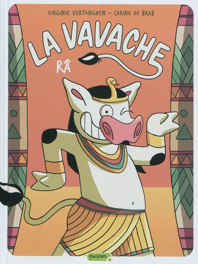 La Vavache (tome 5) : Râ