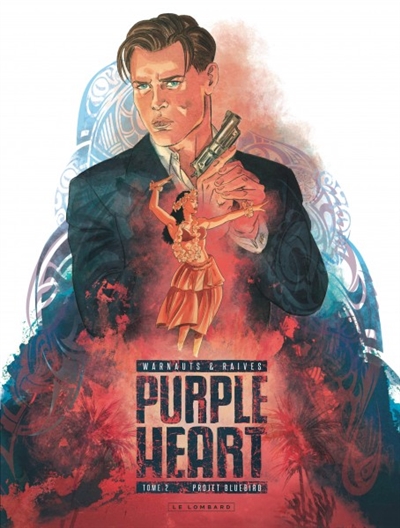 Purple heart (tome 2) : Projet bluebird